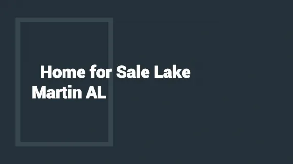 Expensive And Most Reliable Home For Sale Lake Martin AL