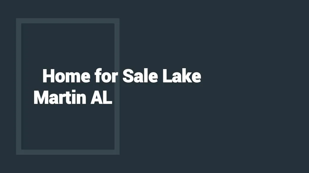 home for sale lake martin al