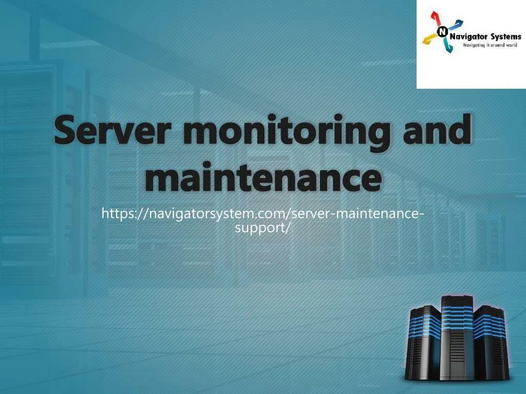 server monitoring and maintenance