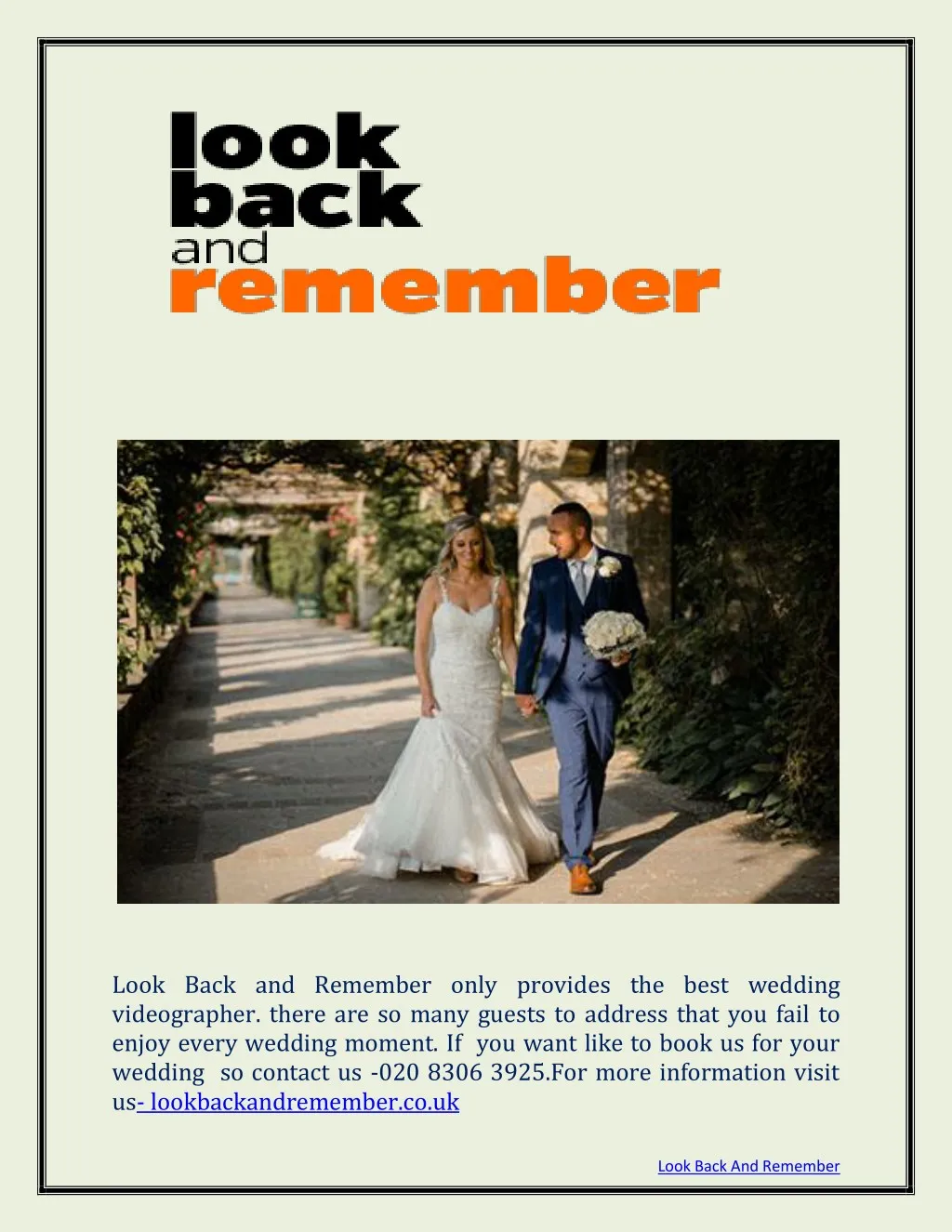look back and remember only provides the best