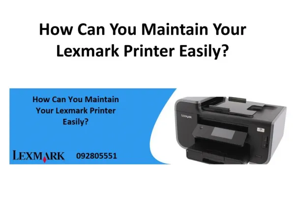 How Can You Maintain Your Lexmark Printer Easily?