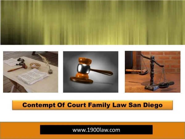 Contempt Of Court Family Law San Diego