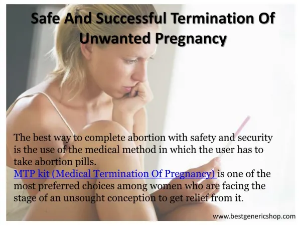 Unwanted Pregnancy Pills-For Safe Termination Of Unwanted Pregnancy