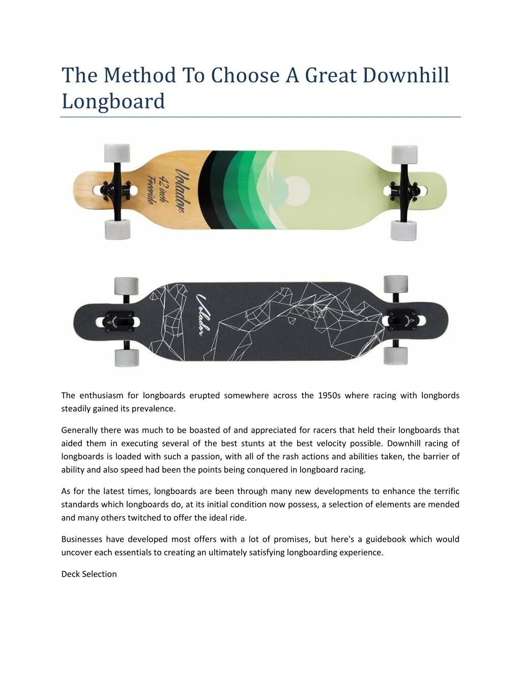 the method to choose a great downhill longboard