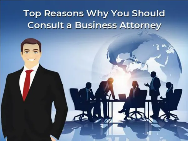 Top Reasons Why You Should Consult a Business Attorney