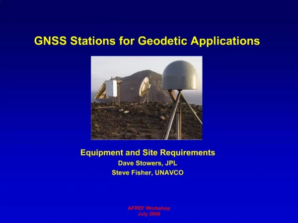 GNSS Stations for Geodetic Applications