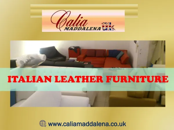 Buy Itallian Leather Furniture at best price-Calia Maddalena, UK