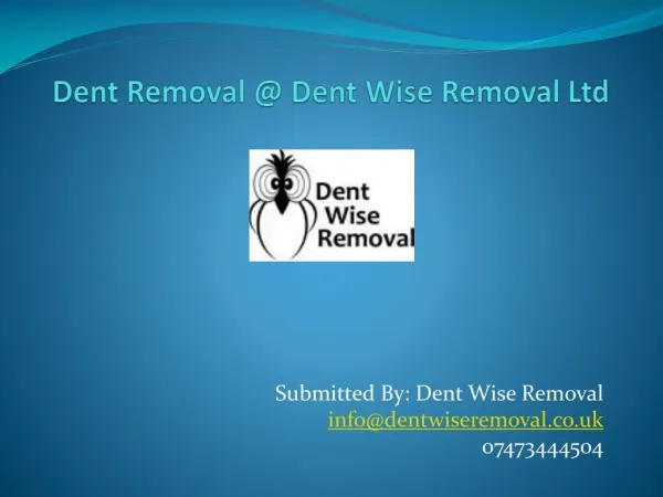 Dent Removal @ Dent Wise Removal Ltd