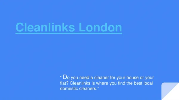 Cleanlinks House Cleaners in London