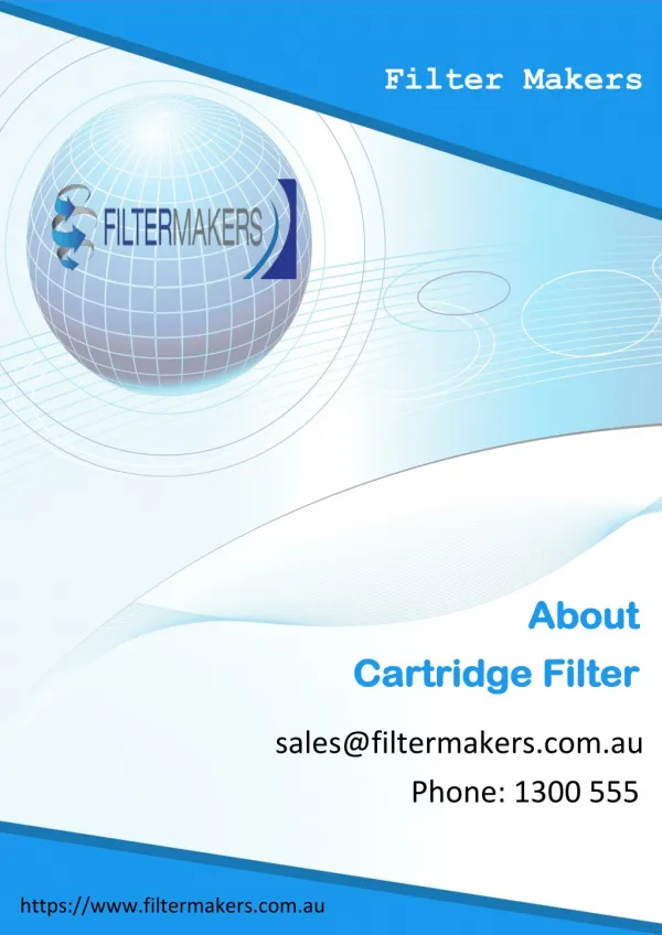 What Do You Need to Know About Cartridge Filters - Filter Makers
