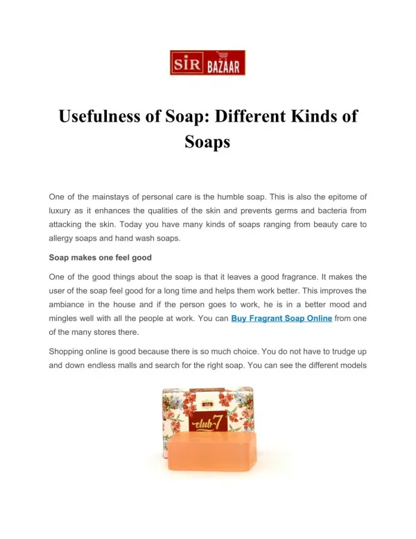 Usefulness of Soap: Different Kinds of Soaps