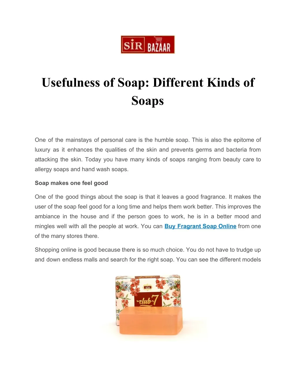 usefulness of soap different kinds of soaps