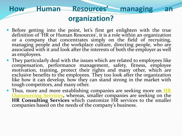 How Human Resourcesâ€™ managing an organization?
