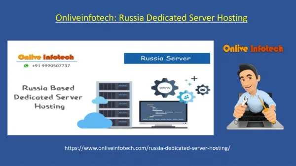 Onlive Infotech - Russia Dedicated Server best Packages
