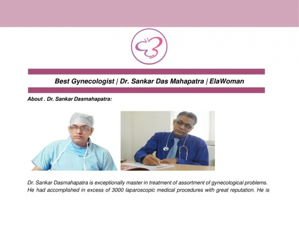 Best Gynecologist,Dr. Sankar Das Mahapatra, ElaWoman