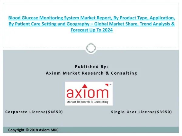 Blood Glucose Monitoring System Market Key Players and Production Information Analysis 2018
