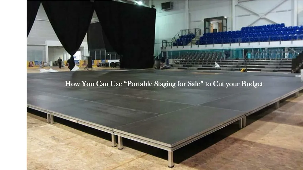 how you can use how you can use portable staging