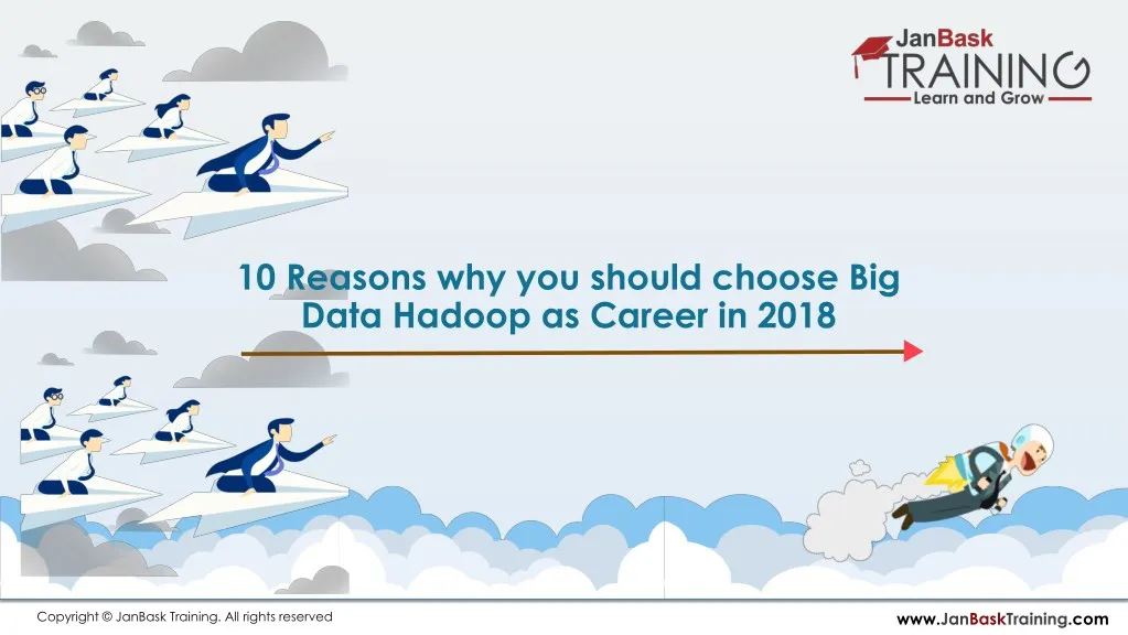 10 reasons why you should choose big data hadoop