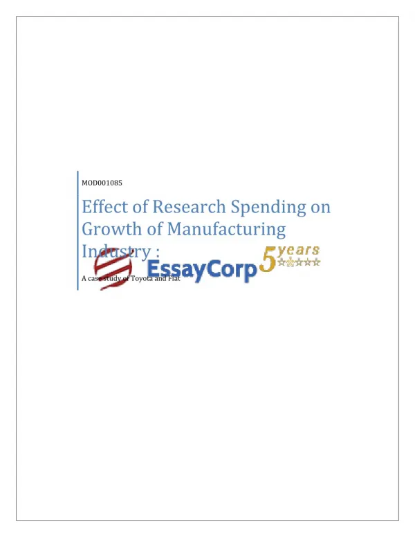 How does research spending effect the growth of a manufacturing company?
