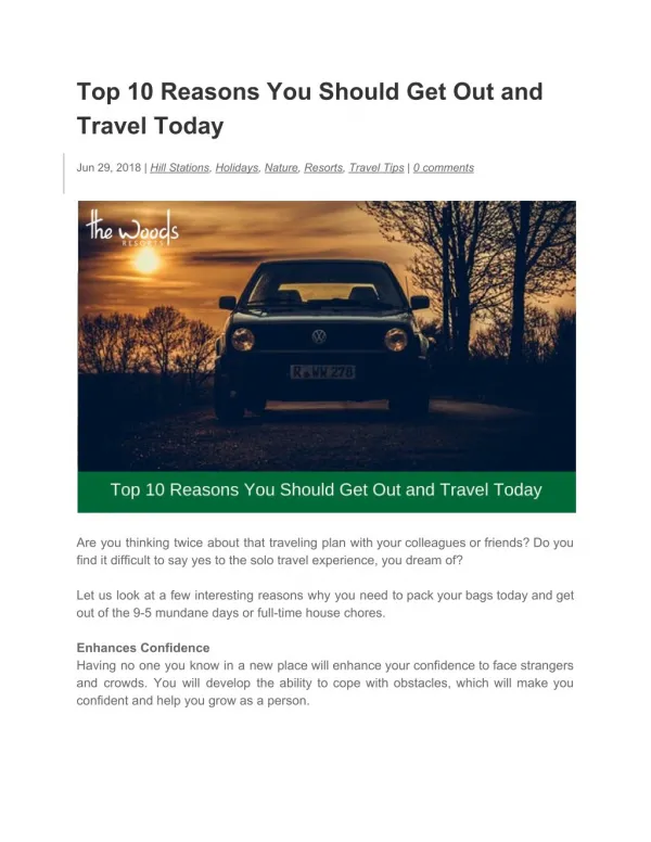 Top 10 Reasons You Should Get Out and Travel Today