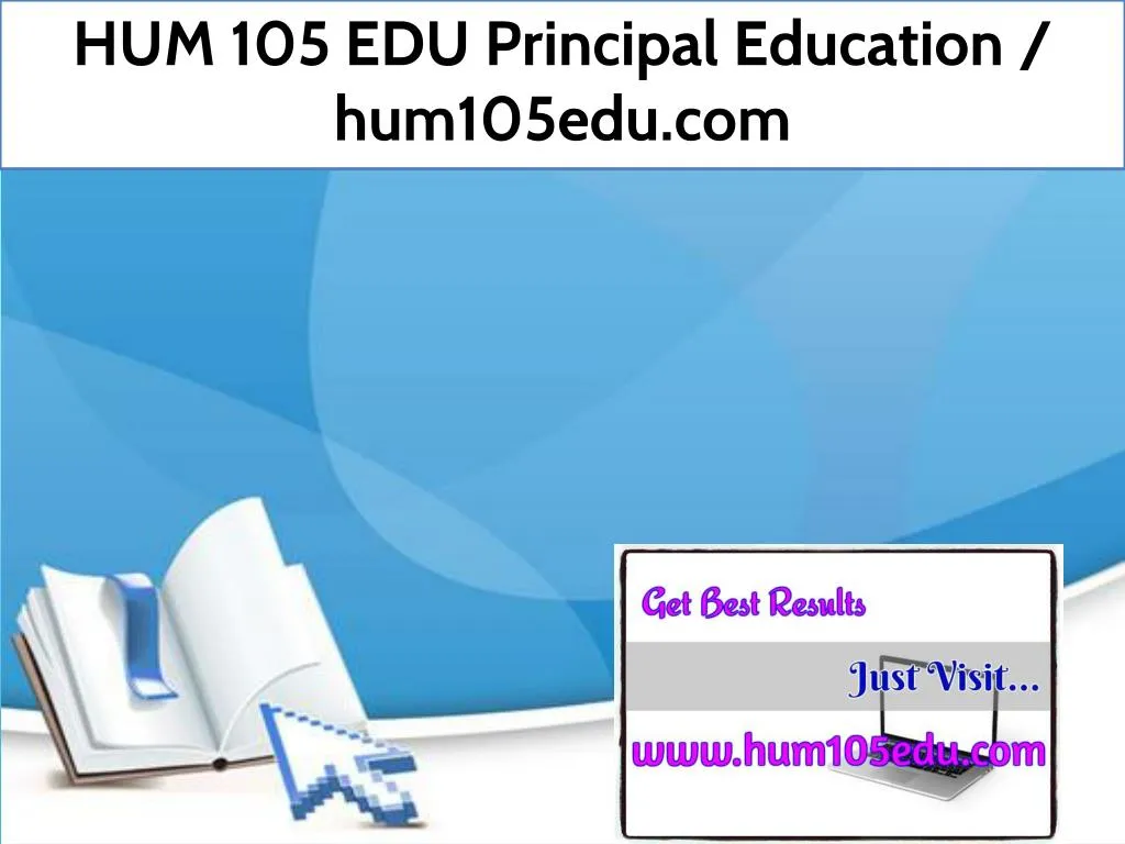 hum 105 edu principal education hum105edu com