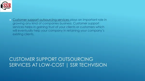 Top Quality Customer Support Outsourcing Services: SSR TECHVISION