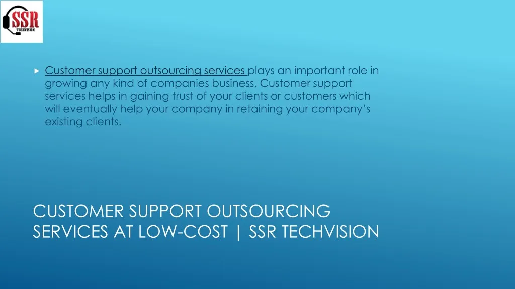 customer support outsourcing services plays