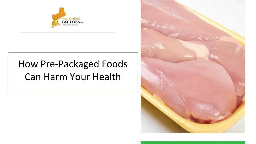 how pre packaged foods can harm your health
