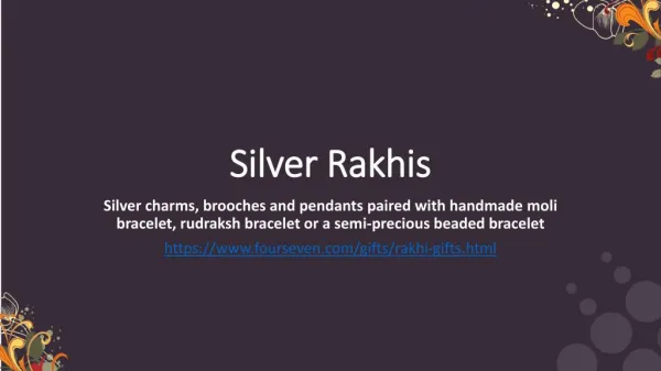 fourseven Silver Rakhis