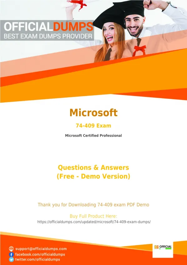 74-409 - Learn Through Valid Microsoft 74-409 Exam Dumps - Real 74-409 Exam Questions