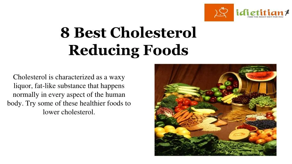 8 best cholesterol reducing foods