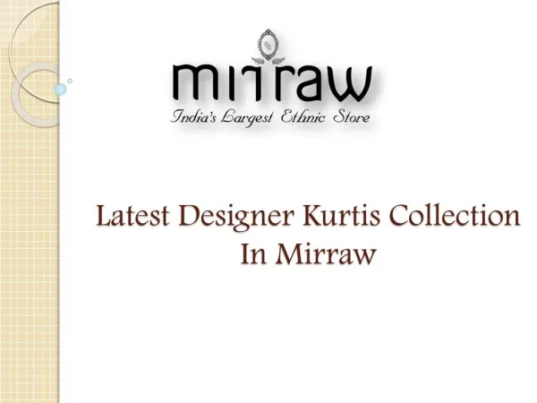 Latest Designer Trendy & Stylish Kurtis Collection In Mirraw