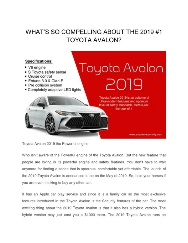 WHAT’S SO COMPELLING ABOUT THE 2019 #1 TOYOTA AVALON?