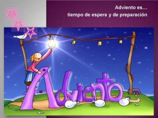 Adviento es tiempo de espera y de preparaci n - slide 1