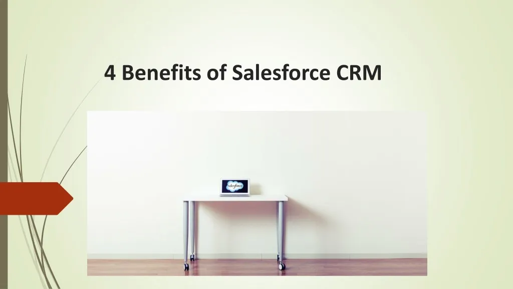 4 benefits of salesforce crm