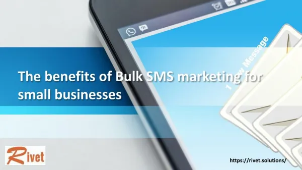 The benefits of Bulk SMS marketing for small businesses
