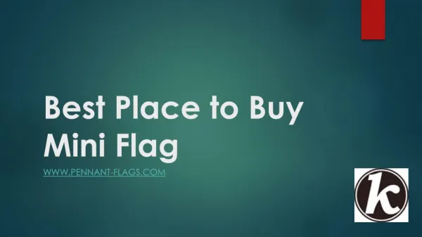 Best Place to Buy Mini Flag