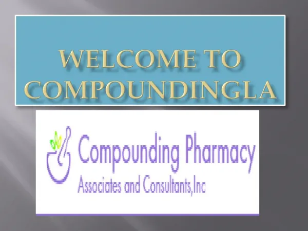 Dermatology compounding in los angeles