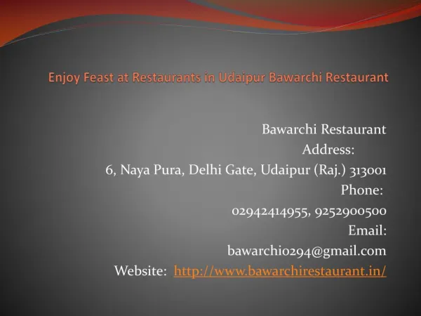 Enjoy Feast at Restaurants in Udaipur Bawarchi Restaurant