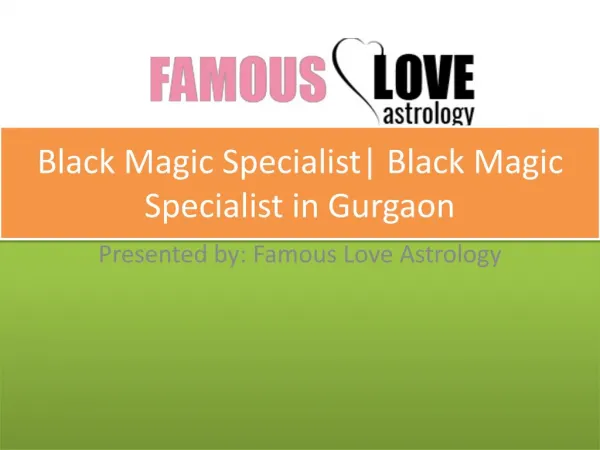 Black Magic Removal Specialist in Gurgaon