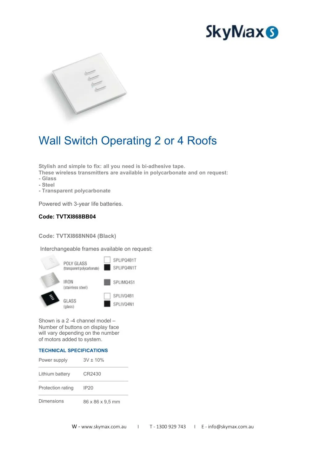wall switch operating 2 or 4 roofs