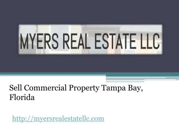 Sell Commercial Property Tampa Bay, Florida