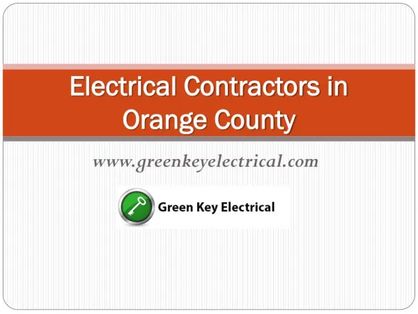 Electrical Contractors in Orange County - www.greenkeyelectrical.com