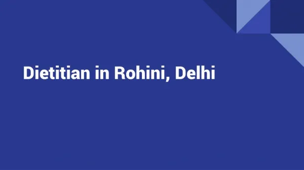 Dietitian in Rohini Delhi