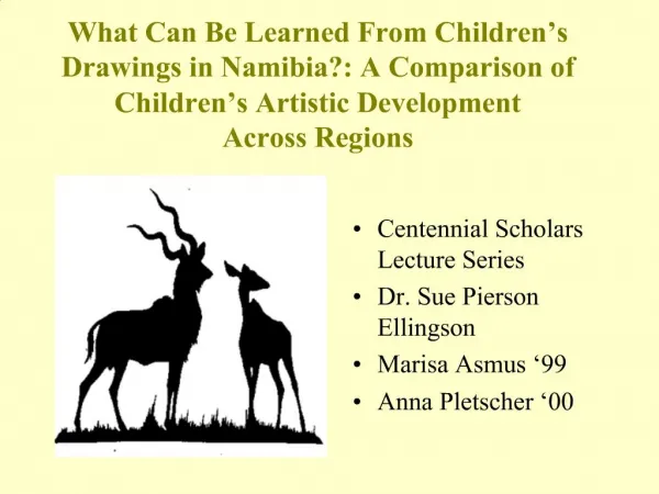 What Can Be Learned From Children s Drawings in Namibia: A Comparison of Children s Artistic Development Across Regions