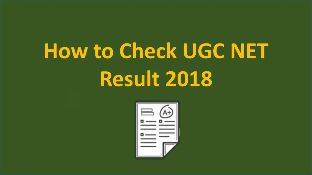 how to check ugc net result 2018