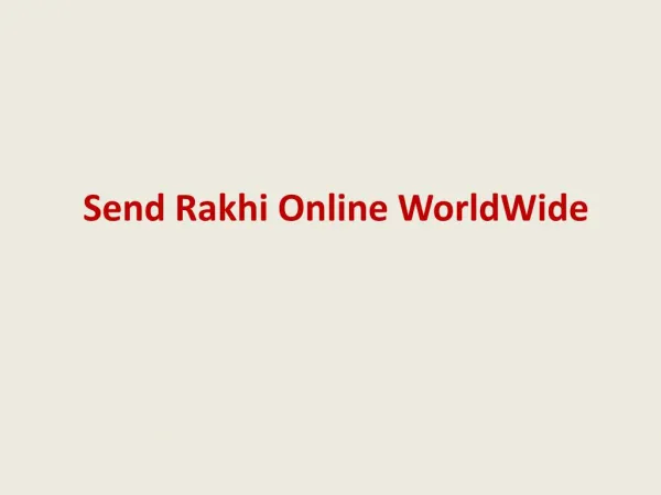 Send Rakhi Online WorldWide