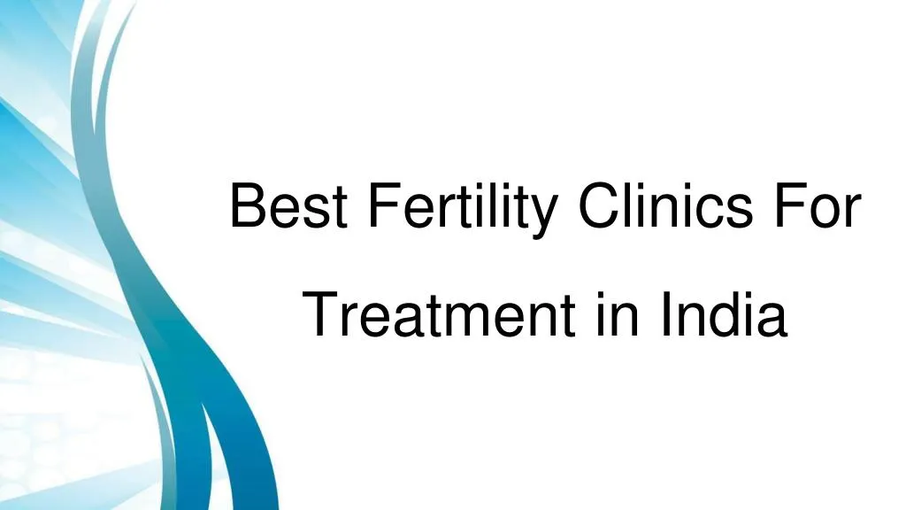 best fertility clinics for treatment in india