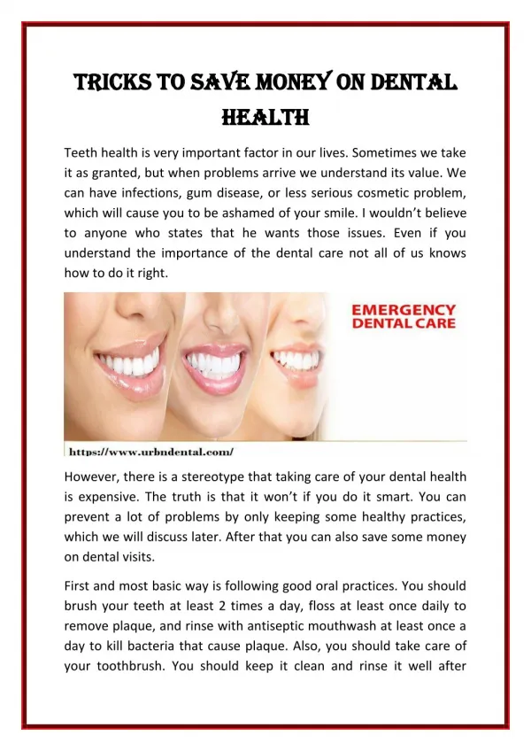 Tricks to save money on dental health.