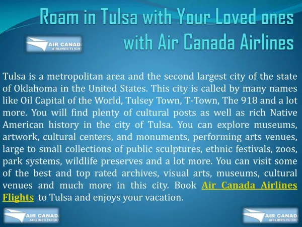 Roam in Tulsa with Your Loved ones with Air Canada Airlines